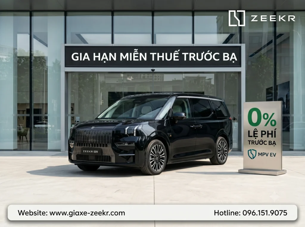 Gia hạn chính sách Miễn lệ phí trước bạ - Xe điện ZEEKR được hưởng lợi 1 Chính phủ gia hạn miễn 100% lệ phí trước bạ ô tô điện đến 2030. Xe điện Zeekr miễn thuế trước bạ giúp khách hàng tiết kiệm hàng trăm triệu đồng khi lăn bánh.