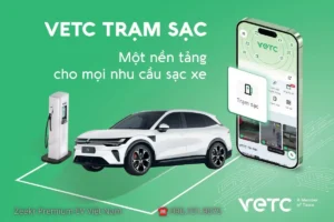 Khám phá nền tảng VETC Trạm sạc – kết nối 250 trạm sạc toàn quốc, giúp việc sạc xe Zeekr trở nên đơn giản, nhanh chóng và tiện lợi hơn bao giờ hết.