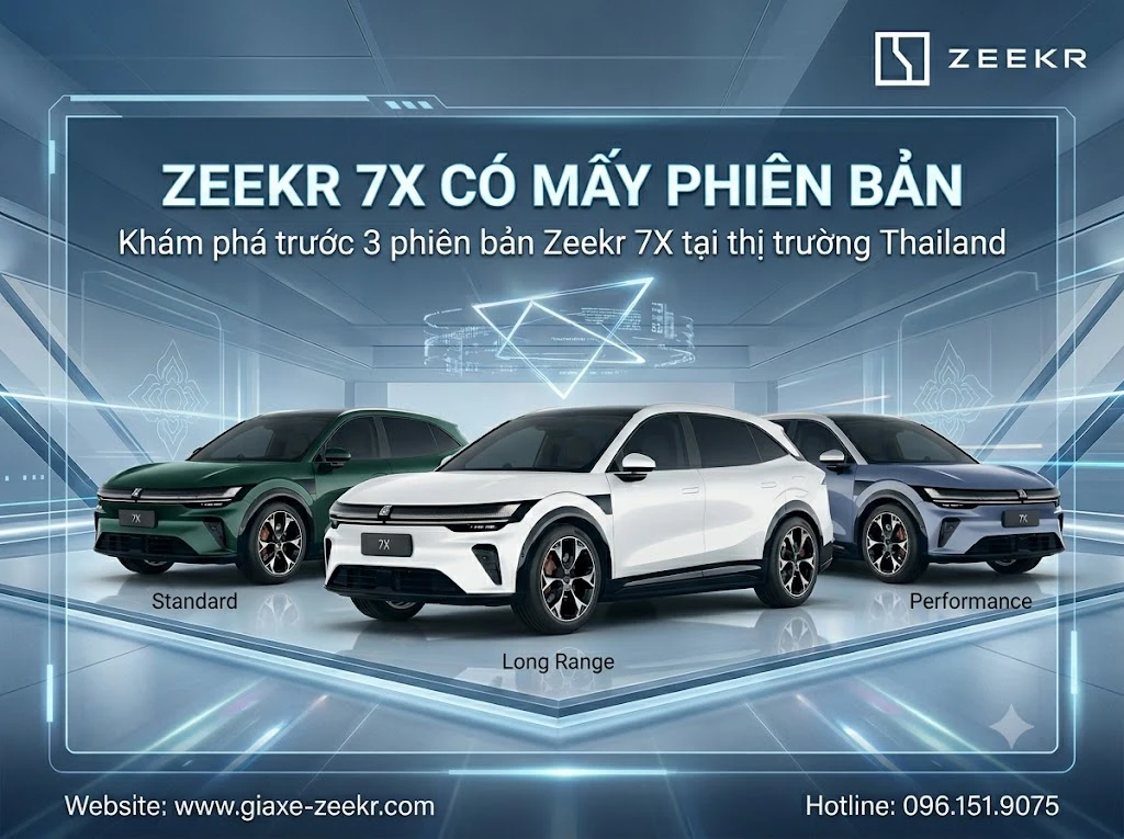 Zeekr 7X có mấy phiên bản? Khám phá chi tiết các tùy chọn 1 Tại thị trường Thái Lan, Zeekr 7X đã tạo nên cơn sốt với 3 phiên bản riêng biệt. Sự khác biệt nằm ở hệ dẫn động và dung lượng pin, đáp ứng mọi nhu cầu từ kinh tế đến hiệu suất. Thông tin này khiến người dùng Việt vô cùng tò mò về chiến lược của hãng tại quê nhà.
