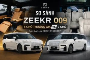 So sánh Zeekr 009 phiên bản 6 chỗ thương gia và 7 chỗ về thiết kế, không gian nội thất và tiện nghi hàng ghế thứ hai. So sánh Zeekr 009 6 chỗ và 7 chỗ