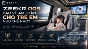 Zeekr 009 bảo vệ an toàn cho trẻ em với hệ thống Child Protection